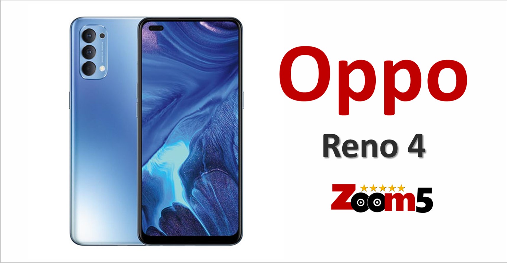 سعر و مواصفات Oppo Reno 4 ب - زووم فايف
