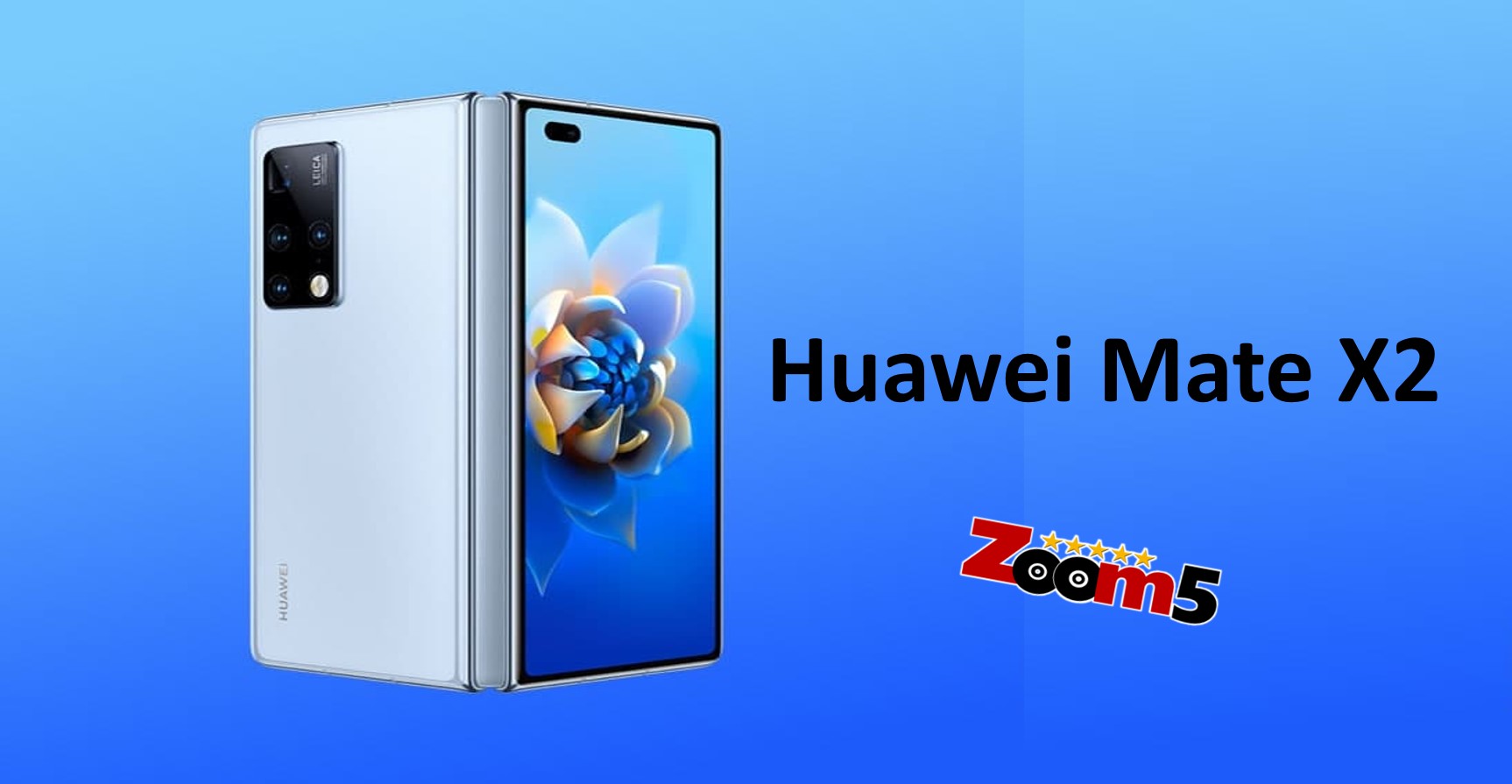عربة الترجيع عرض  سعر ومواصفات Huawei Mate X2 هواوي ميت اكس 2 - زووم فايف